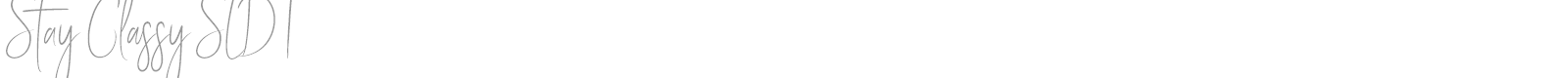 Stay Classy SLDT font preview